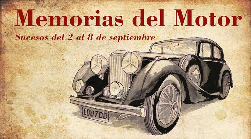 Memorias del motor: del 2 al 8 de septiembre