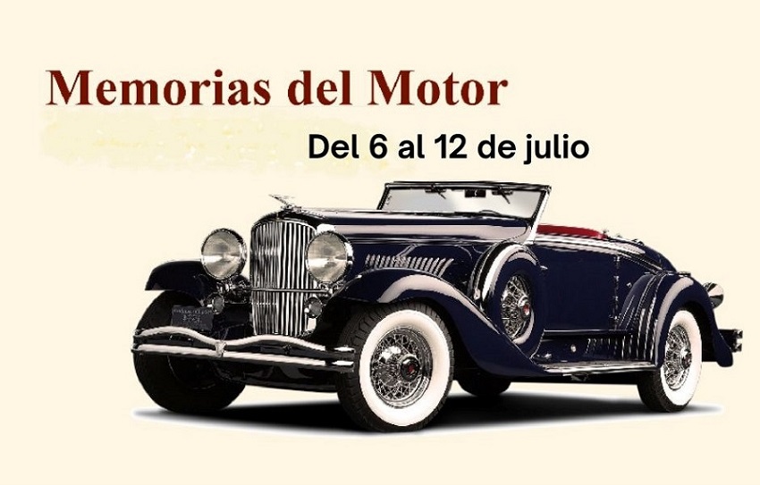 Memorias del Motor: del 6 al 12 de julio