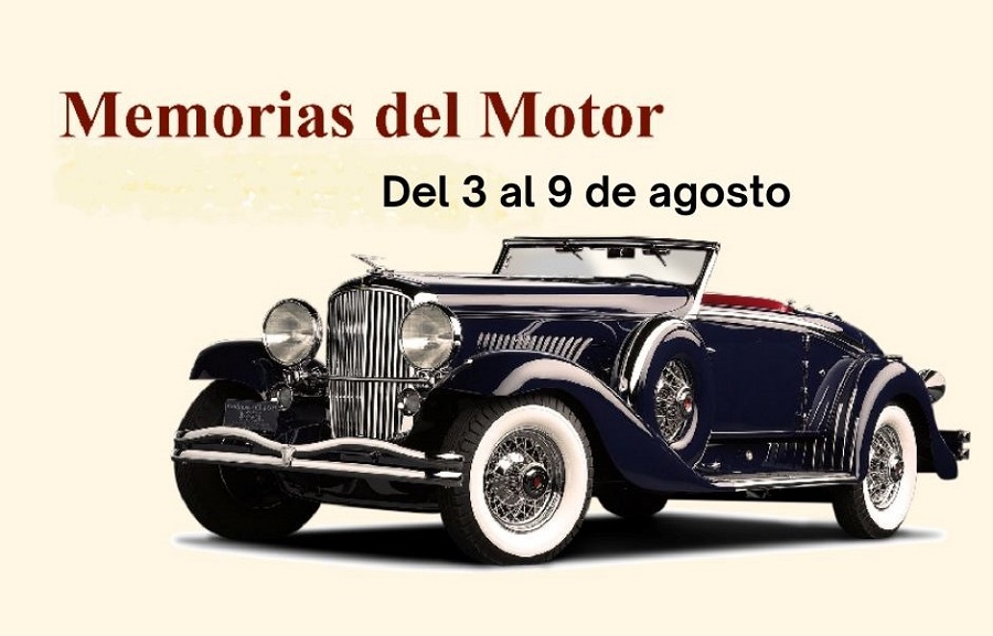 Memorias del Motor: del 3 al 9 de agosto