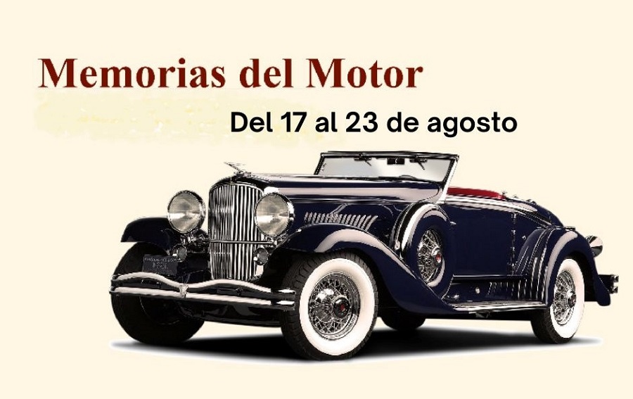 Memorias del Motor: del 17 al 23 de agosto