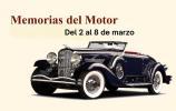 Memorias del Motor: del 2 al 8 de marzo