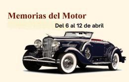 Memorias del Motor: del 6 al 12 de abril