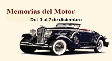 Memorias del Motor: del 1 al 7 de diciembre