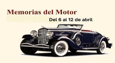 Memorias del Motor: del 6 al 12 de abril