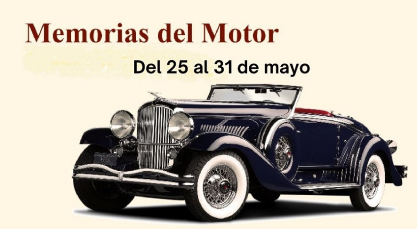 Memorias del Motor: del 25 al 31 de mayo